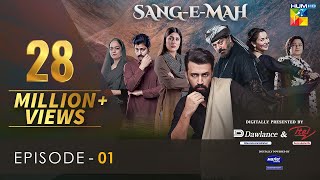 Sang-e-Mah EP 01 Eng Sub 9 Jan 22 - Presented by D