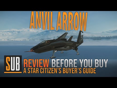 Anvil Arrow Review | A Star Citizen's Buyer's Guide | Alpha 3.8.2