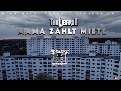 ALCATRACKZ Präsentiert🪓: THALIBARSO 🪓 - MAMA ZAHLT MIETE 🪓 (Official Video)