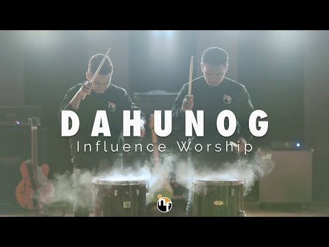 DAHUNOG | INFLUENCE WORSHIP Official Music Video