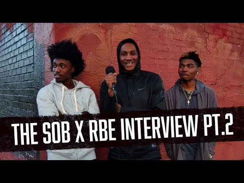 The SOB x RBE Interview Pt. 2 || Thizzler.com Interview
