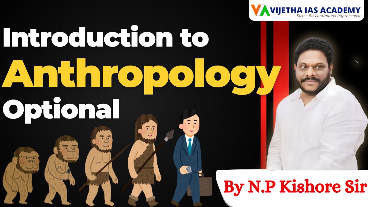 INTRODUCTION TO ANTHROPOLOGY