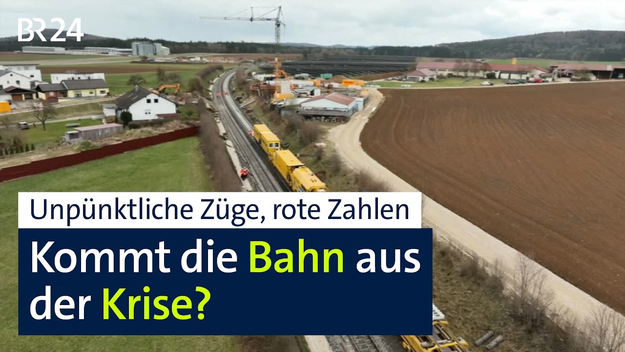 Kommt die Bahn aus der Krise? | BR24