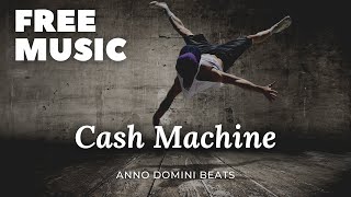 Download lagu Cash Machine - Anno Domini Beats mp3 Download lagu Cash Machine - Anno Domini Beats mp3