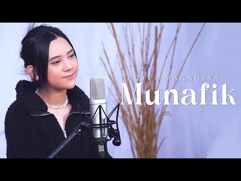 Ziva Magnolya - Munafik (Live Session)