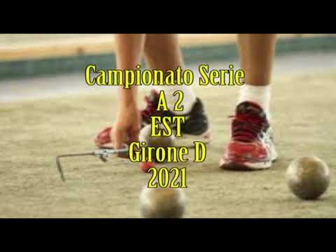 Bocce : Calendario Serie A 2 Est - Girone D  2021
