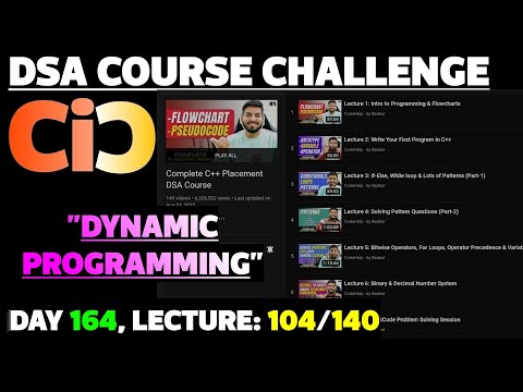 Day: 164 Lecture 104/140 || Love Babbar DSA Course Challenge