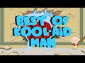 Family Guy Best Of Kool Aid Man