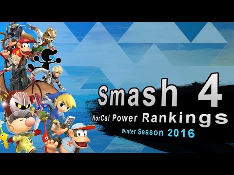Smash 4 NorCal Power Rankings Top 10 (Winter Season 2016)