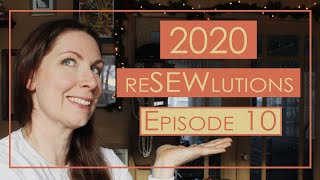 2020 NEW YEAR'S reSEWlutions | Save More - Spend Less
