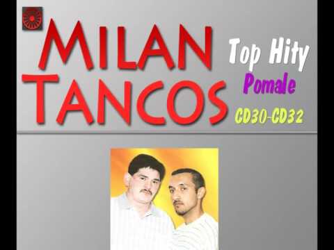 Milan Tancos TOP HITY CD30-CD32 (Pomale)