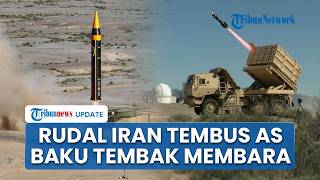Rangkuman AS-Iran: Baku Tembak Memanas di Timur Tengah, Iran Ganas Habisi 70 Persen Target di AS