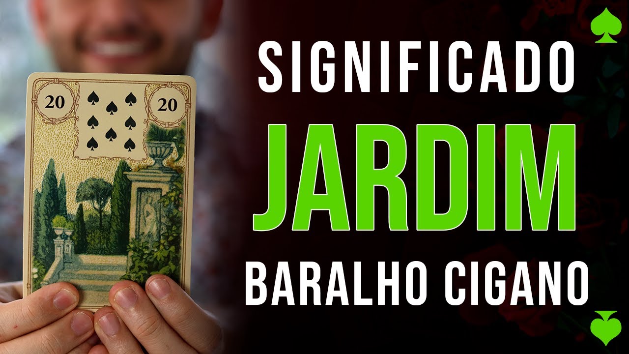 Significado carta Jardim - Baralho Cigano - Carta 20