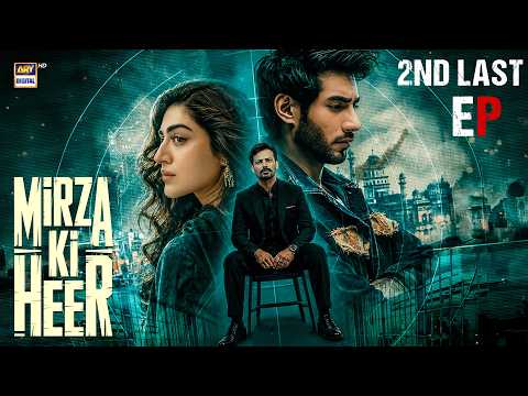 Mirza Ki Heer Episode 40