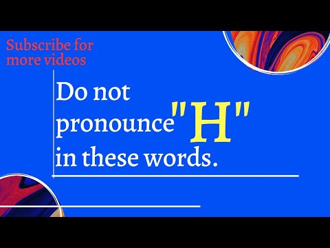 The silent letter "H" ; English pronunciation & vocabulary with English &  Hindi Phonetics.