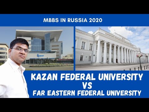 Kazan Federal University Vs Far Eastern Federal University | KFU Vs FEFU | MBBS In Russia | Softamo