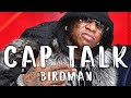 Birdman Cap Talk Song