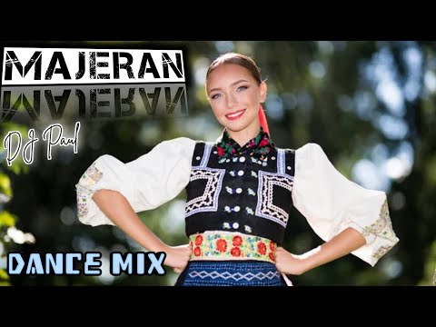 Majeran, majeran - Dj Paul Ľudová Tvorba/Dance Mix 2025/
