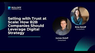 Selling With Trust at Scale: How B2B Companies Should Leverage Digital Strategy