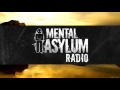 Indecent Noise - Mental Asylum Radio 032 (2015 ...