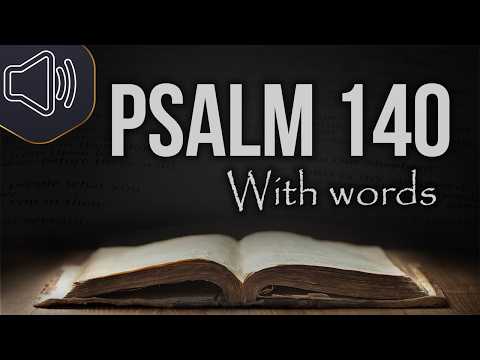 Psalm 140 KJV (King James version) Audio Bible