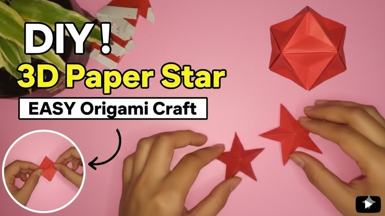 3D Paper Star Tutorial for Beginners | Origami Star Step by Step #origamicraft #art #craftideas