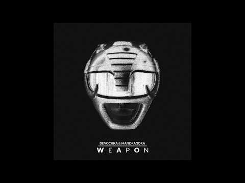 Devochka & Mandragora - Weapon (Original Mix)