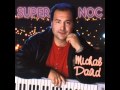 Michal David - Co mi scházelo jsi byla ty 