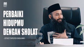 Download lagu PERBAIKI HIDUPMU DENGAN SHOLAT‼️| USTADZ SYAFIQ RIZA BASALAMAH mp3