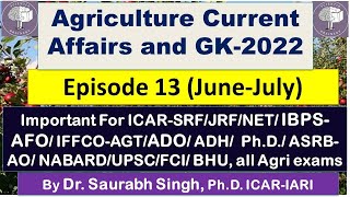 Download Lagu Agriculture Current Affairs, GK 2022 (Episode-13, June July) for ICAR-JRF/SRF/NET/IFFCO-AGT/IBPS-AFO Thumbnail