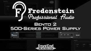 Video thumbnail for Fedenstein Bento 2 500-Series Power Supply Overview by Front End Audio