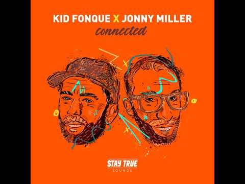 Kid Fonque X Jonny Miller - Keep It Jozi