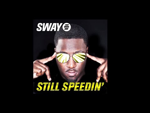 BEST REMIX EVER!!!! | SWAY STILL SPEEDIN FEAT BAD DAVID GUETTA