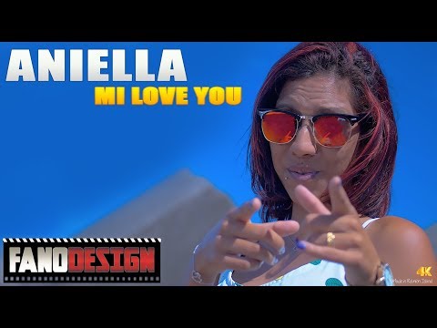 Mi love You - Aniella [CLIP OFFICIEL] By FanoDesign #4K