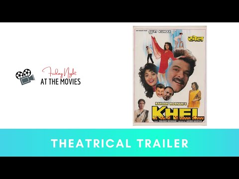 Khel - Theatrical Trailer | Anil Kapoor | Madhuri Dixit | Anupam Kher | Rakesh Roshan