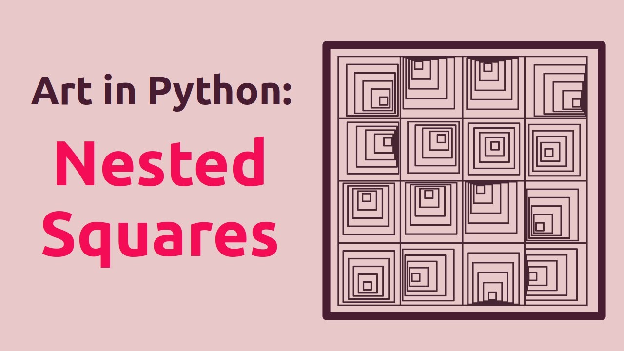 Generative art in Python: Nested Squares