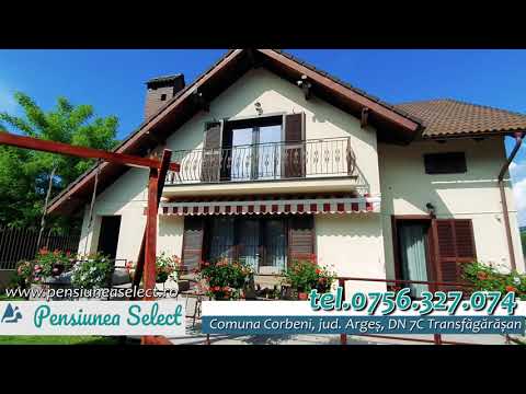 PENSIUNEA SELECT CORBENI - ARGES