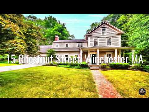 15 Chestnut Street, Winchester MA - MLS #: 72182469 - Anne Spry