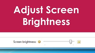 How to adjust brightness in windows 7