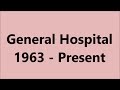General Hospital Opening Compilation