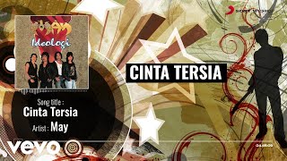 Download lagu MAY - Cinta Tersia mp3