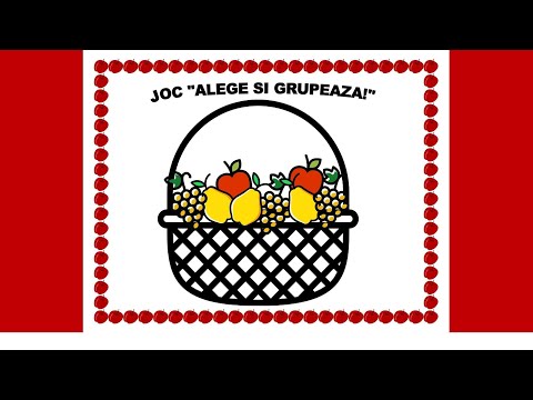 Joc "Alege și grupează!" (formare de mulțimi)  |  Activitate matematică