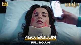 Gelin Dizisi 3. Sezon 460. Bölüm | 30 Mayıs 2026 (4K)  @kanal7 ​