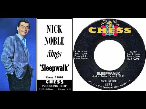NICK NOBLE - Sleepwalk (vocal version) / Flying Over Rainbows (1963)