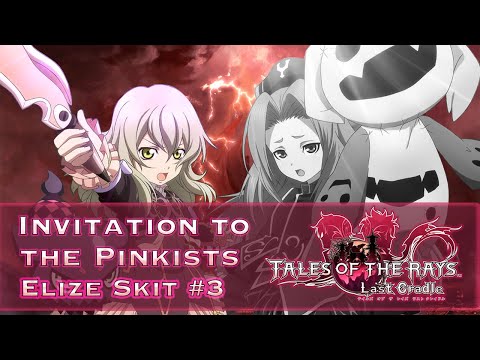 [SUBBED] Tales of the Rays - Elize Skit #3 “Invitation to the Pinkists“