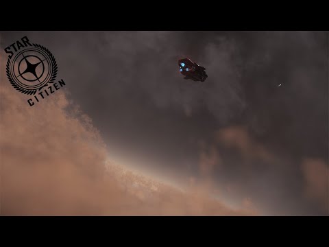 Star Citizen | LIVE 3.17!!! | Flight/Tour Of The Misc Hull A + Hurston Clouds | Beautiful Views!!!
