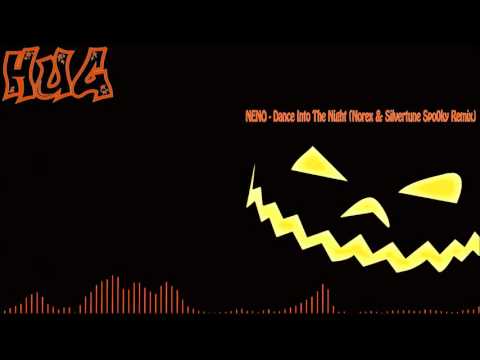 NENO - Dance Into The Night (Norex & Silvertune Spo0ky Remix)