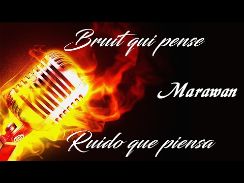Bruit qui pense / Ruido que piensa | Marawan (VideoLyric) | Prod by Sytros