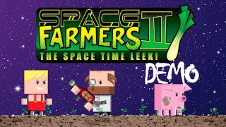 САМАЯ КОРОТКАЯ ДЕМКА! SPACE FARMERS 2 DEMO