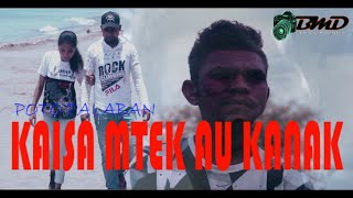 Download lagu Lagu Dawan KAISA MTEK AU KANAK mp3